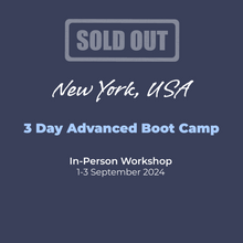 Load image into Gallery viewer, NEW YORK 3 Day Advanced Boot Camp 1-3 September 2024