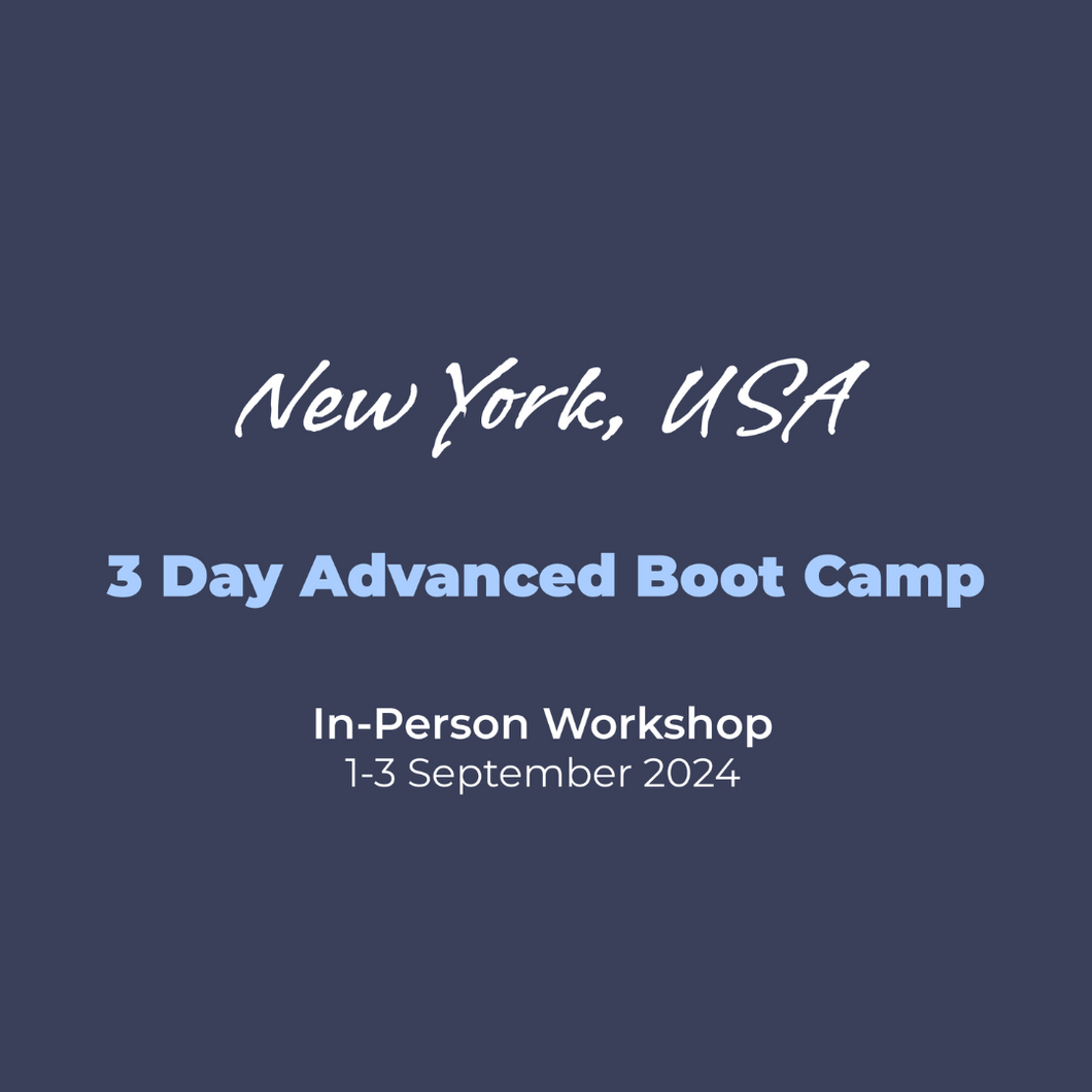 NEW YORK 3 Day Advanced Boot Camp 1-3 September 2024