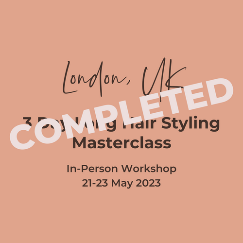 London 3 Day Long Hair Styling Masterclass 21-23 May 2023