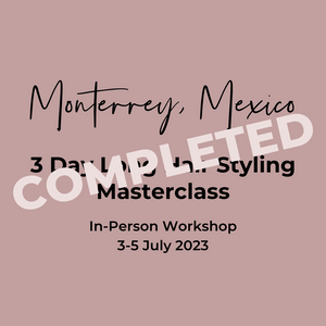Monterrey 3 Day Long Hair Styling Masterclass 3-5 July 2023