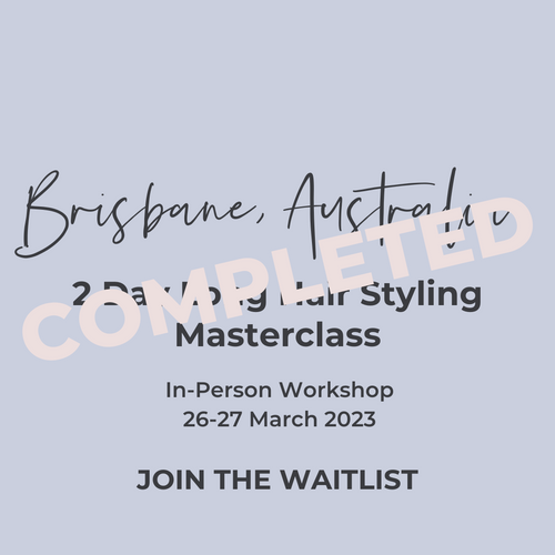 Brisbane 2 Day Long Hair Styling Masterclass 26-27 March 2023